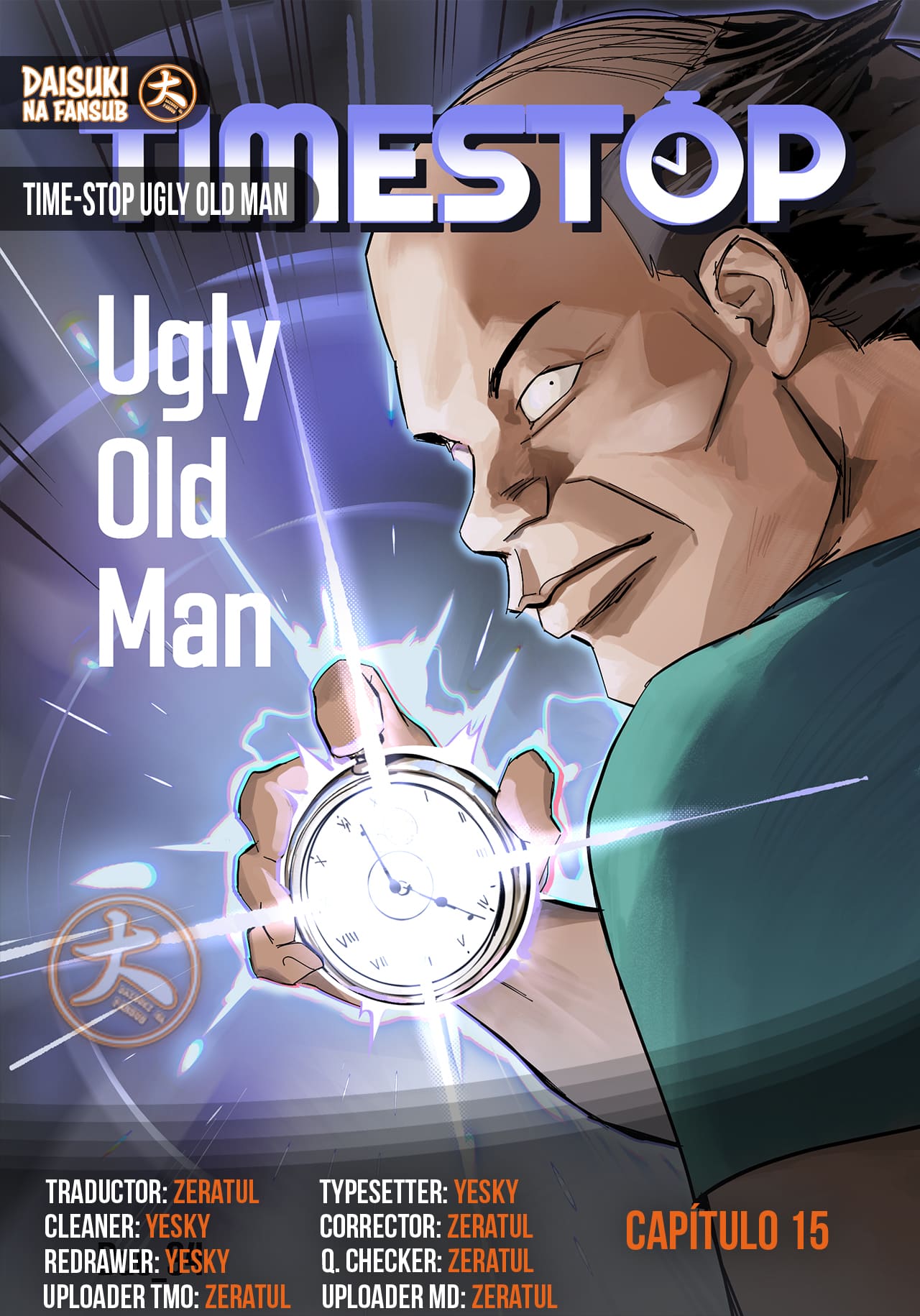 Time-stop Ugly Old Man Capítulo 15 - Page 1