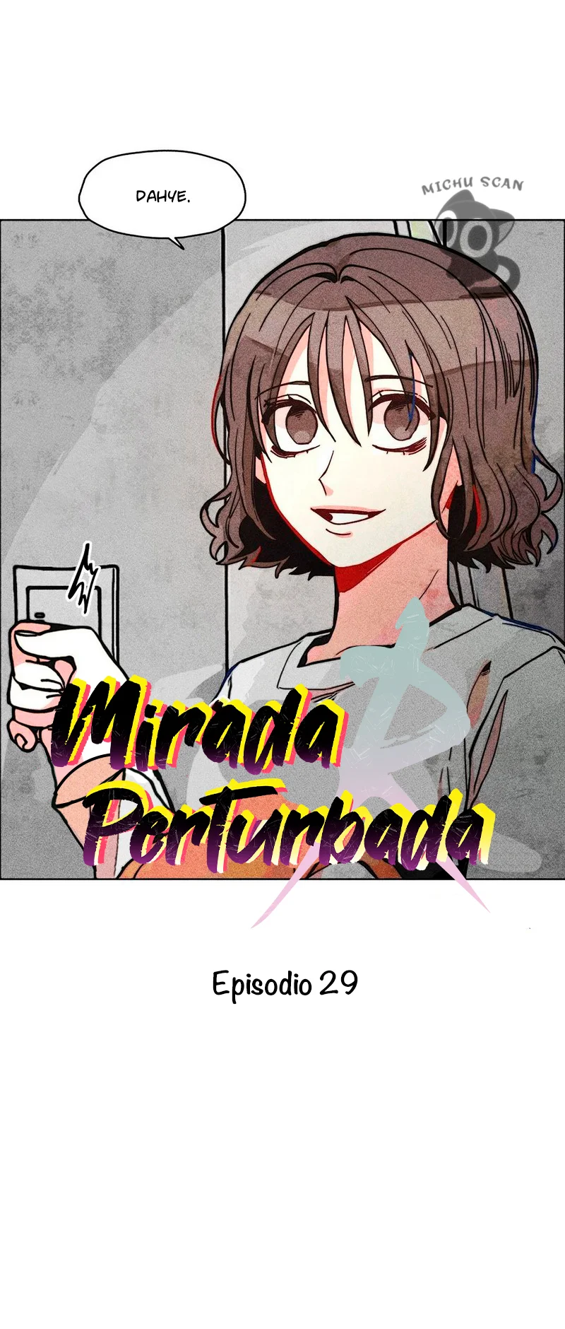 Mirada Perturbada Capítulo 29 - Page 4