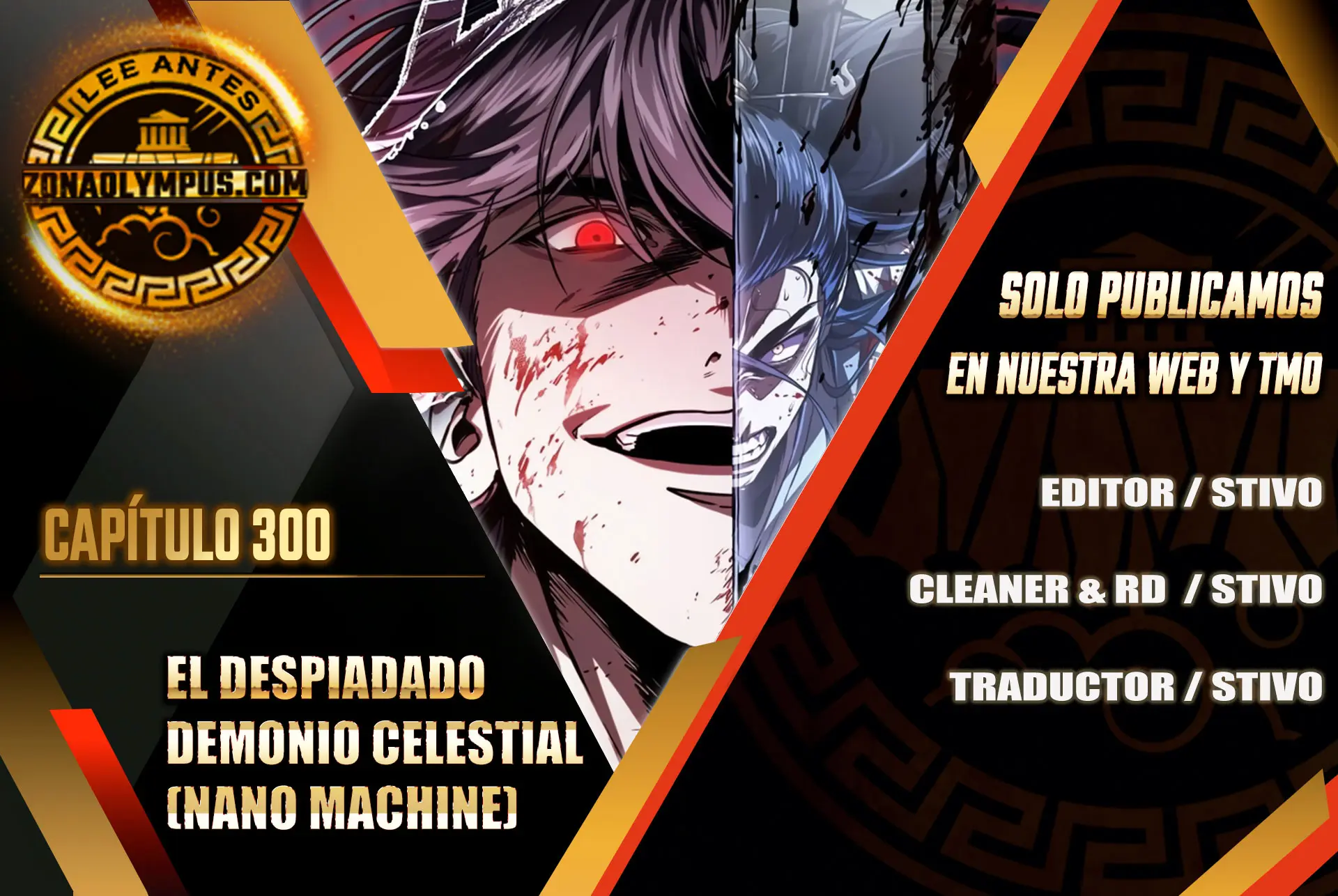 El Despiadado Demonio Celestial Capítulo 300 - Page 1