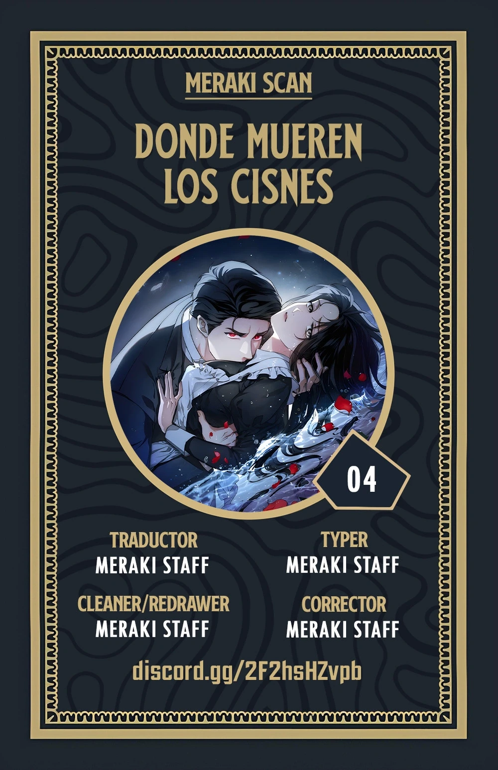 La tumba del cisne Capítulo 4 - Page 1