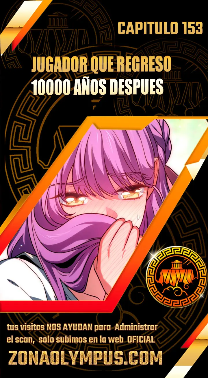 El Jugador Que Regresó 10.000 Años Después Capítulo 153 - Page 1