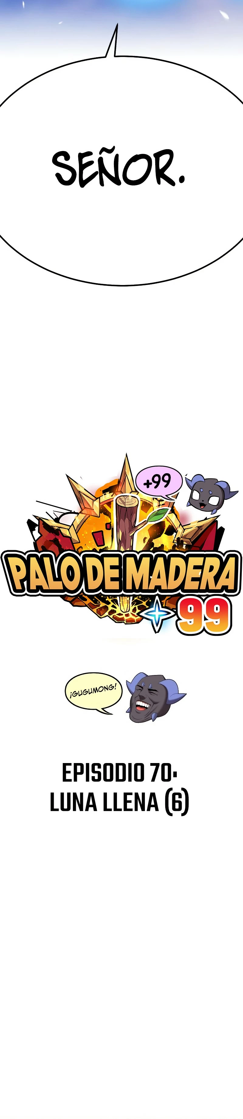+99 palo de madera Capítulo 70 - Page 15