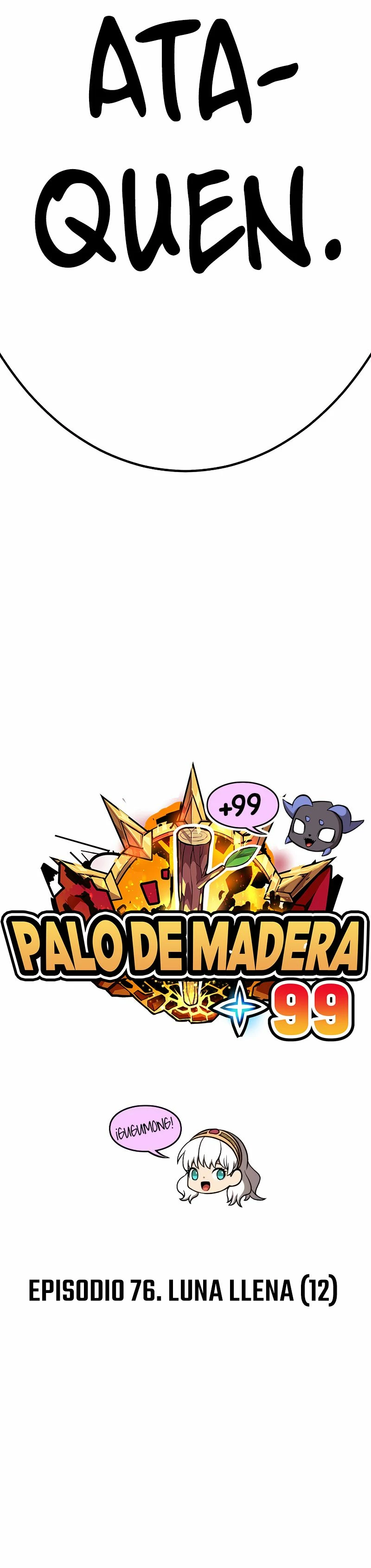 +99 palo de madera Capítulo 76.1 - Page 12