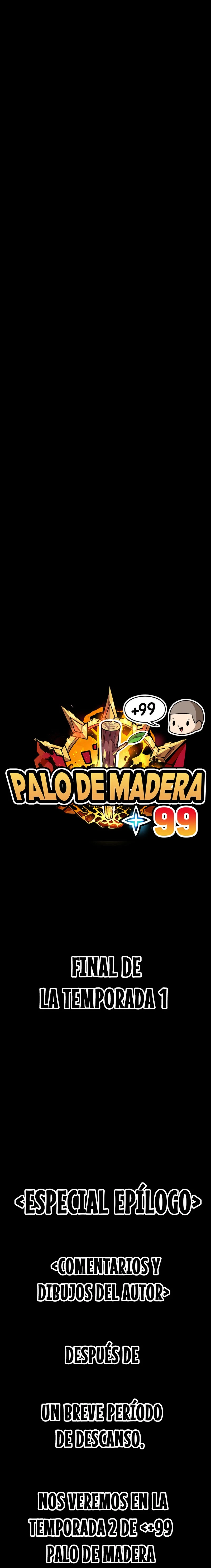 +99 palo de madera Capítulo 82.2 - Page 62