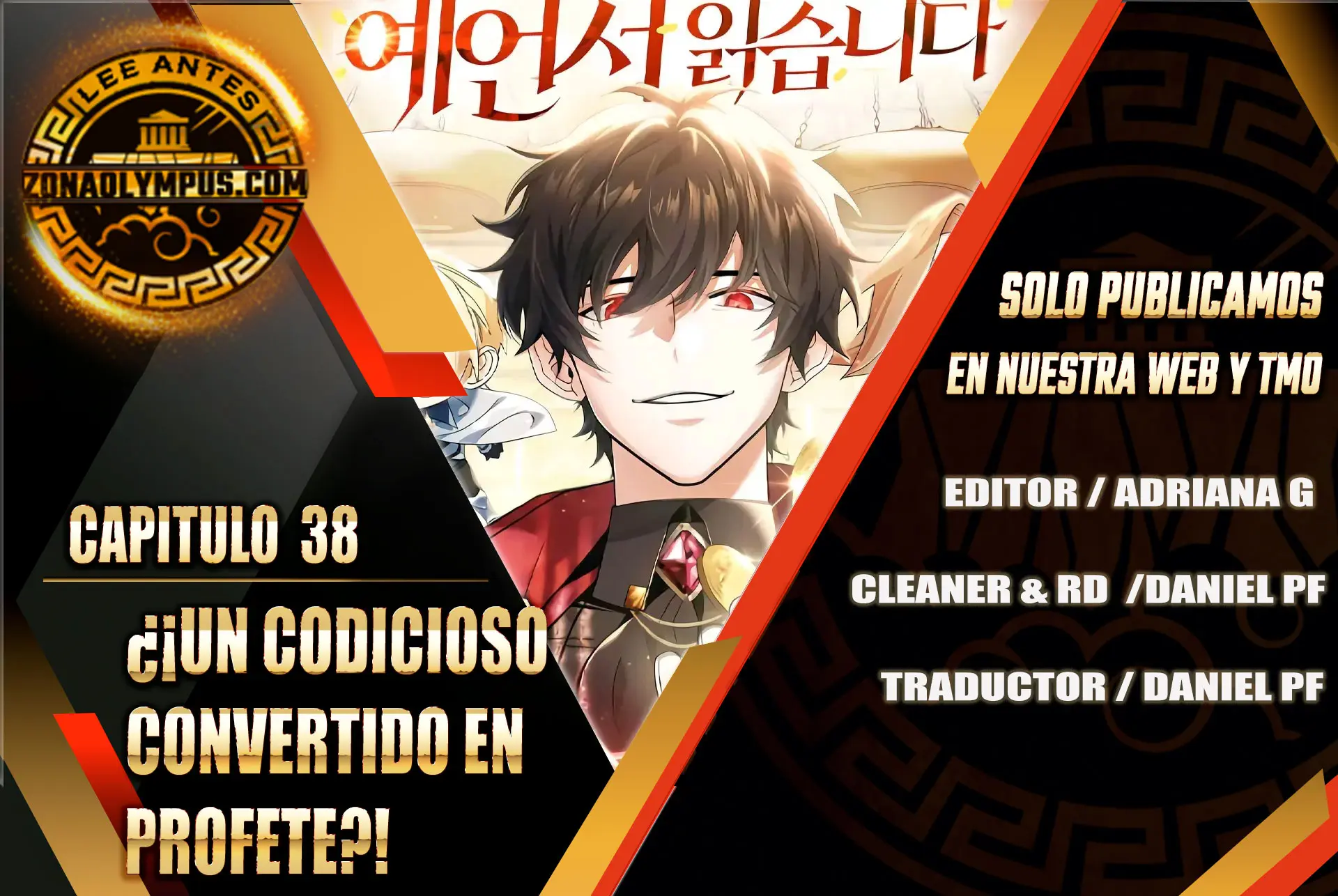 ¿¡Un codicioso convertido en profeta!? Capítulo 38 - Page 2