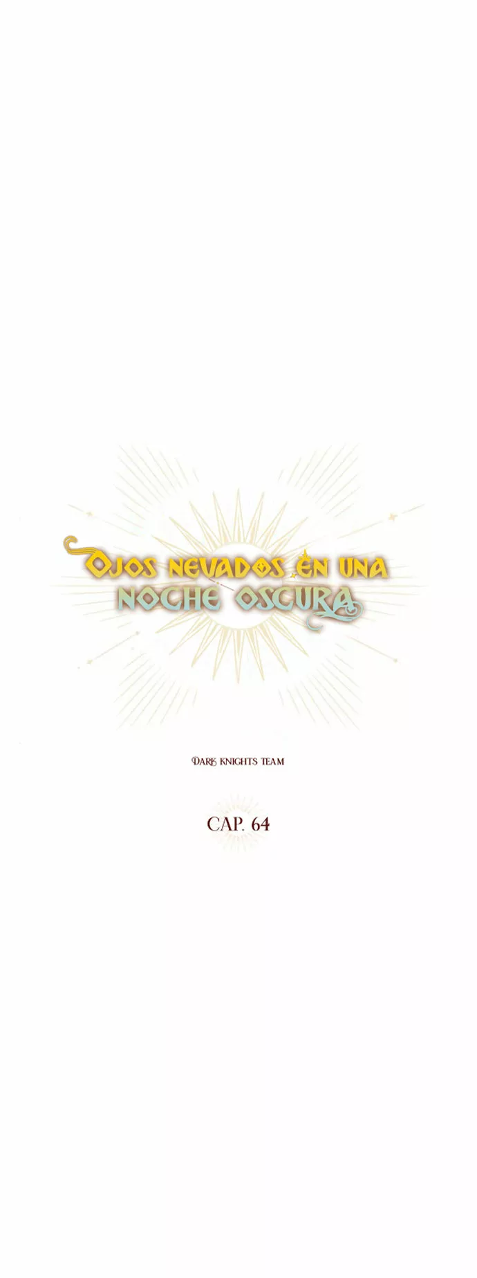 Ojos Nevados en una Noche Obscura Capítulo 64 - Page 12