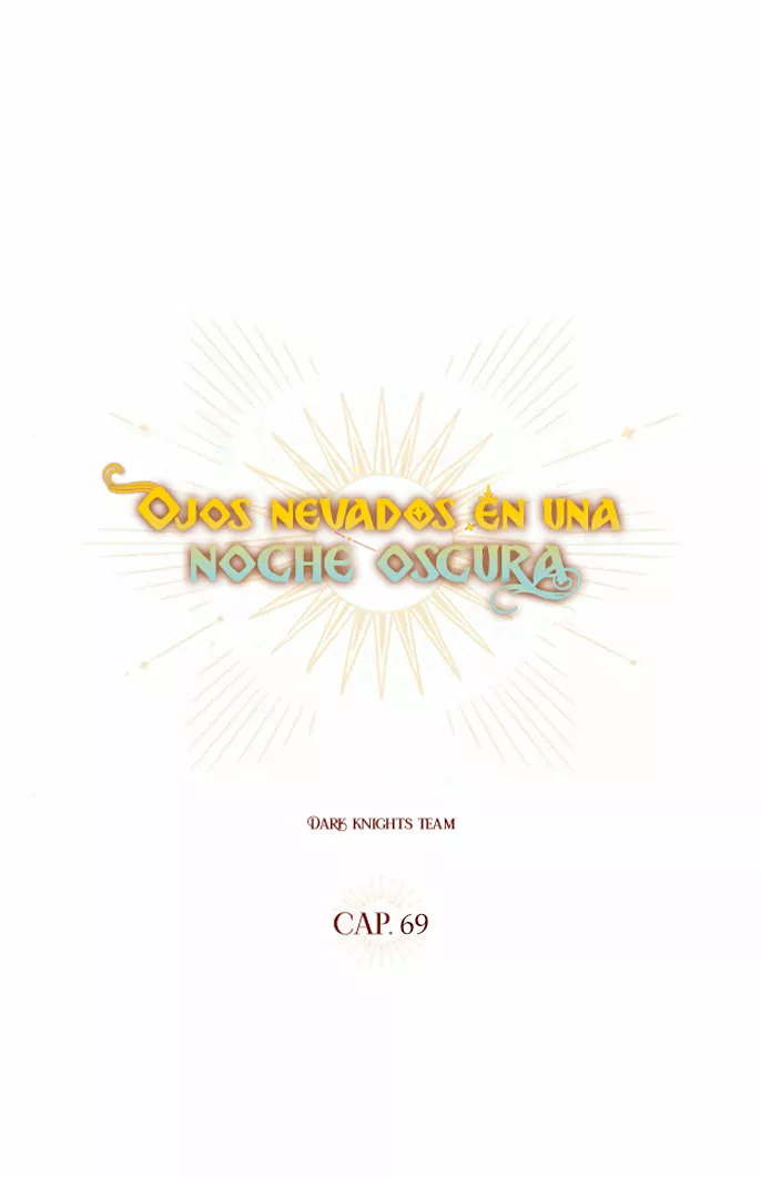 Ojos Nevados en una Noche Obscura Capítulo 69 - Page 31