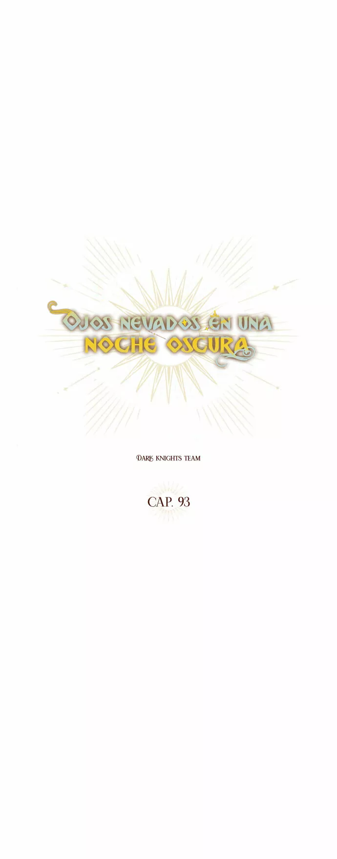 Ojos Nevados en una Noche Obscura Capítulo 93 - Page 20