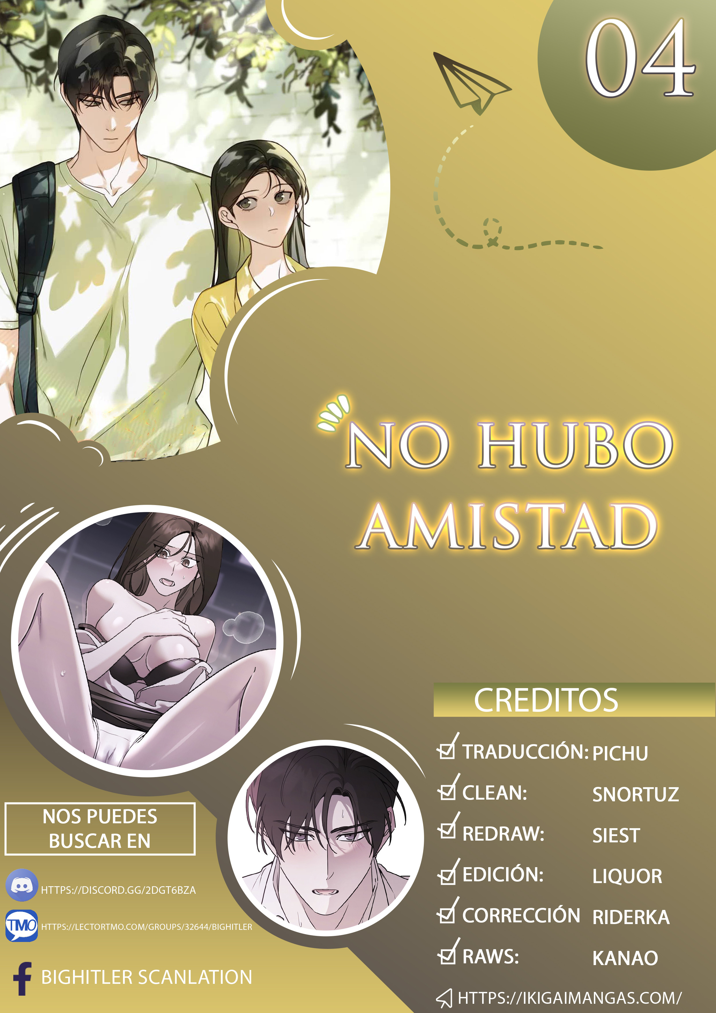 No hubo Amistad Capítulo 4 - Page 1