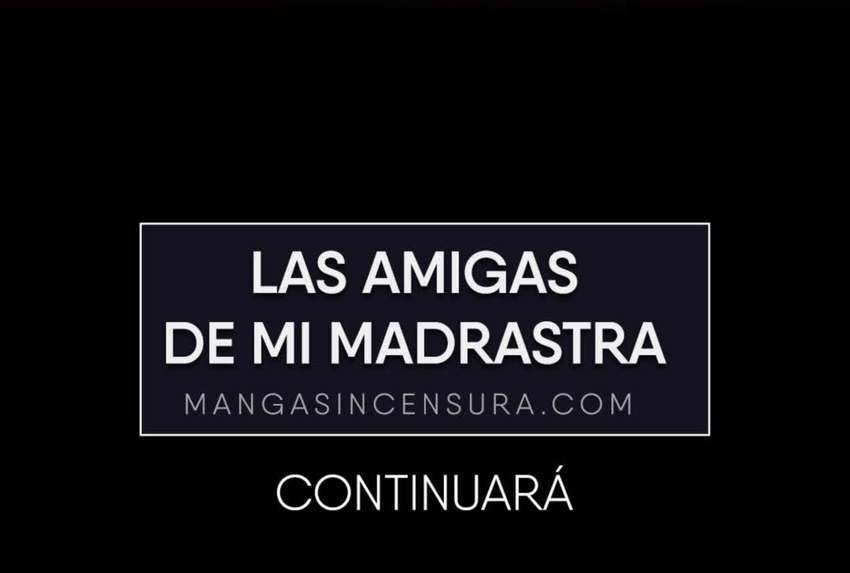 Las Amigas de mi Madrastra - Sin Censura Capítulo 54 - Page 4
