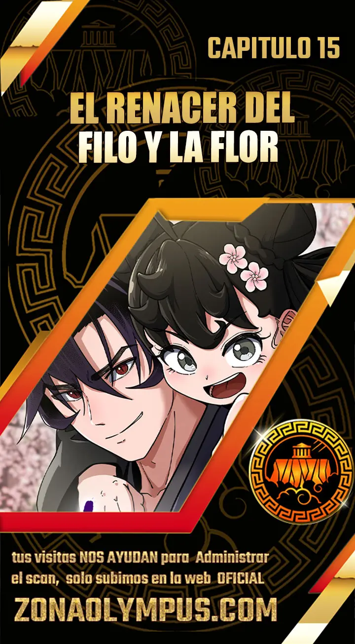 El renacer del Filo y la Flor Capítulo 15 - Page 1