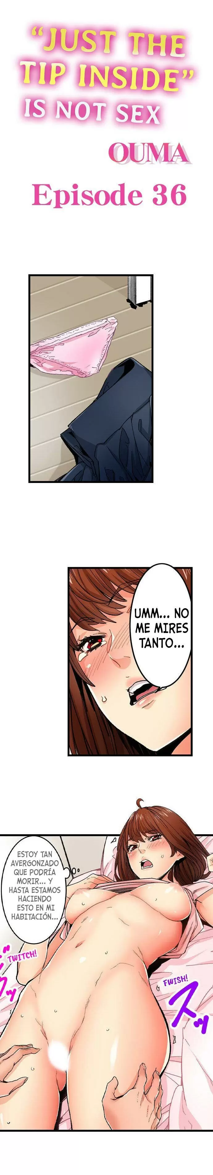 “JUST THE TIP INSIDE” IS NOT SEX Capítulo 36 - Page 2