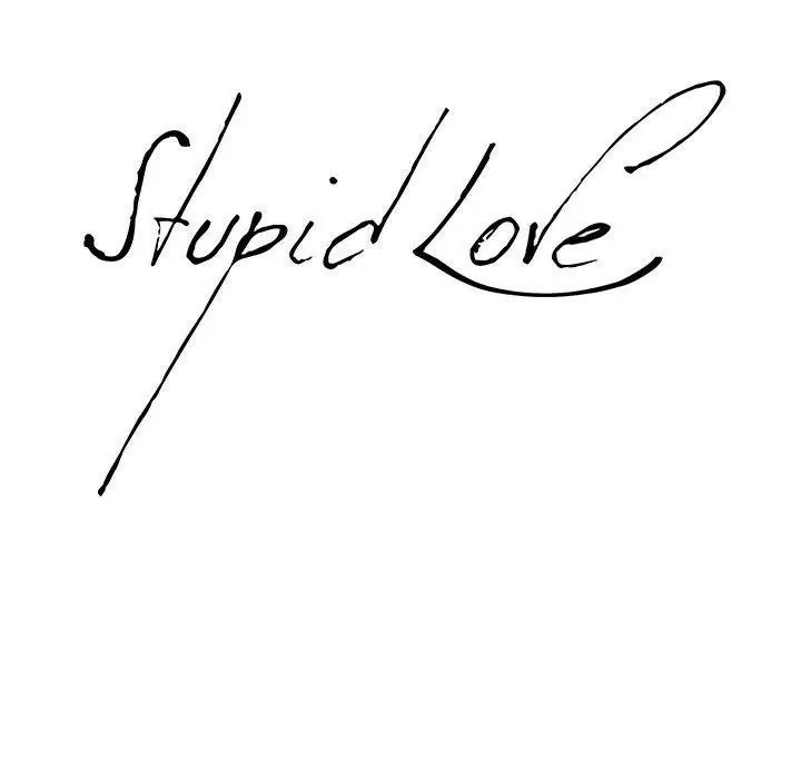 Stupid Love Capítulo 19 - Page 8