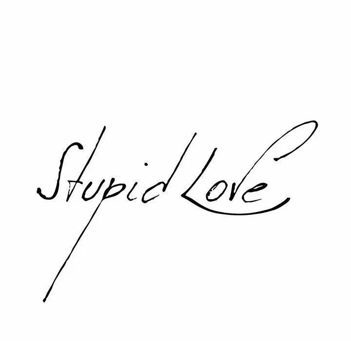 Stupid Love Capítulo 36 - Page 8