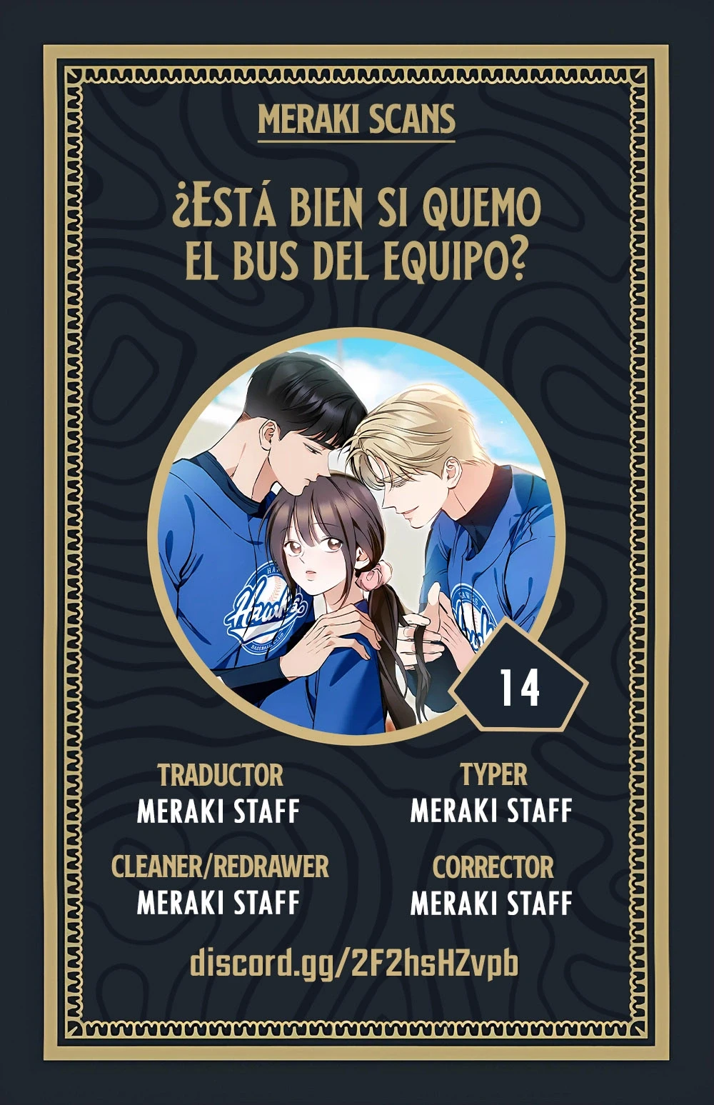 ¿Está bien si quemo el bus del equipo? Capítulo 14 - Page 1