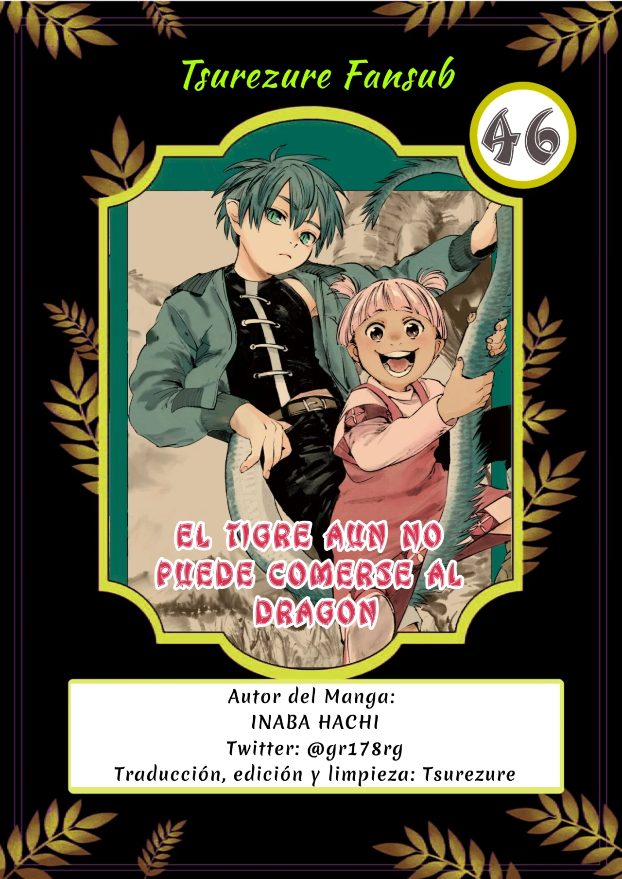 El Tigre Aún No Puede Comerse Al Dragón Capítulo 46 - Page 1