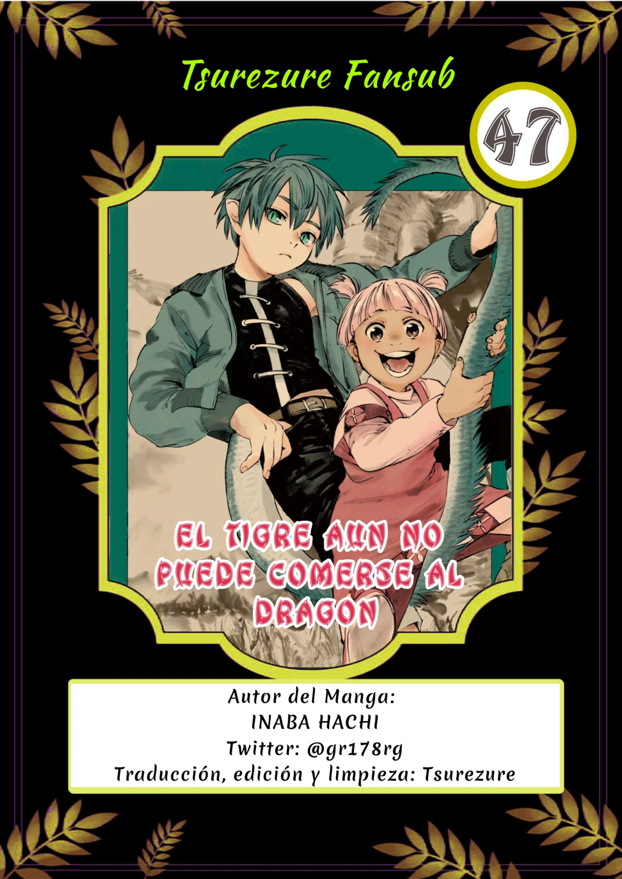 El Tigre Aún No Puede Comerse Al Dragón Capítulo 47 - Page 1